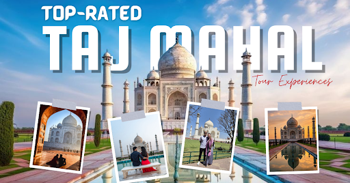 Top-Rated Taj Mahal Tour Experiences in Agra